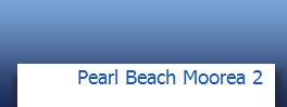 Pearl Beach Moorea 2