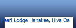 Pearl Lodge Hanakee, Hiva Oa